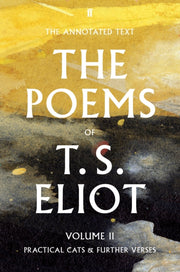 Poems Of T S Eliot Volume Ii By Eliot, T S