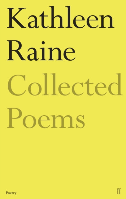 Collected Poems Of Kathleen Raine