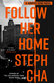 Follow Her Home
