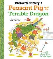 Richard Scarrys Peasant Pig & The Terrib