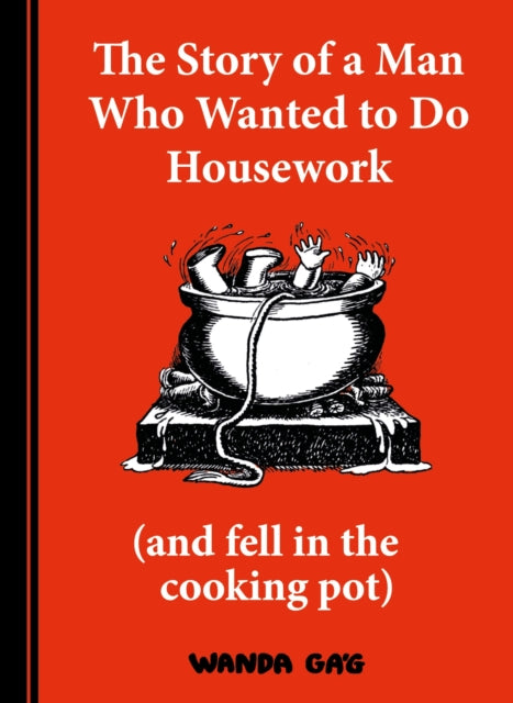 Story Of A Man Who Wanted/do Housework