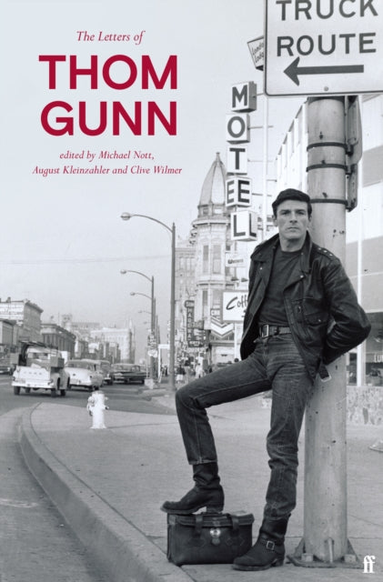 Letters Of Thom Gunn