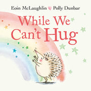 While We Cant Hug