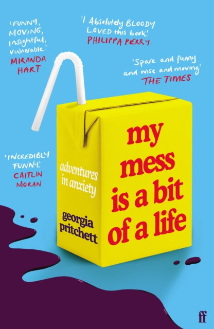 My Mess Is A Bit Of A Life By Pritchett, Georgia
