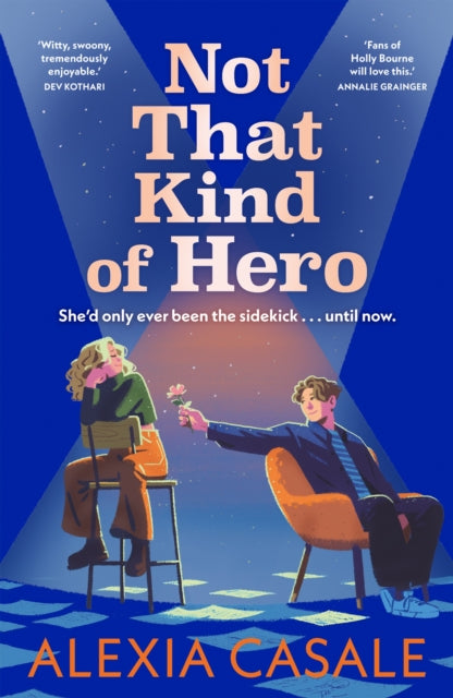 Not That Kind Of Hero By Casale, Alexia