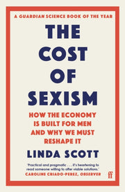 Cost Of Sexism By Scott, Linda