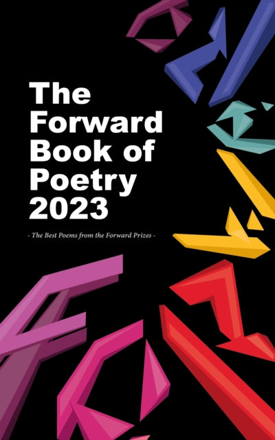 Forward Book Of Poetry 2023 By Various Poets