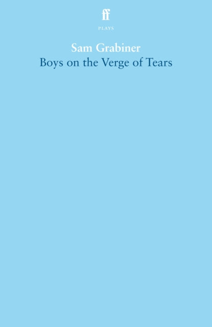Boys On The Verge Of Tears