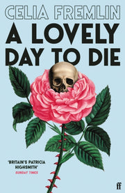Lovely Day To Die By Fremlin, Celia