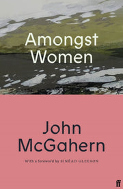 Amongst Women By Mcgahern, John