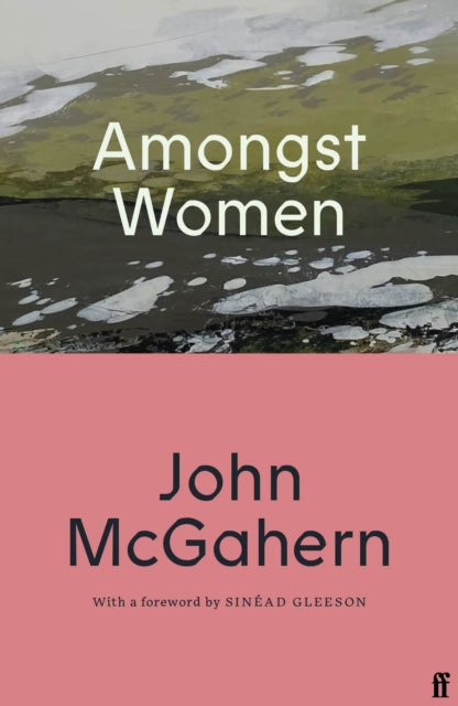 Amongst Women By Mcgahern, John