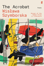 Acrobat By Szymborska, Wislawa