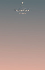 Visions By Quinn, Eoghan