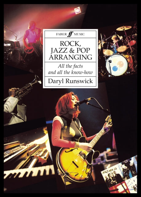 Rock Jazz & Pop Arranging All The Facts