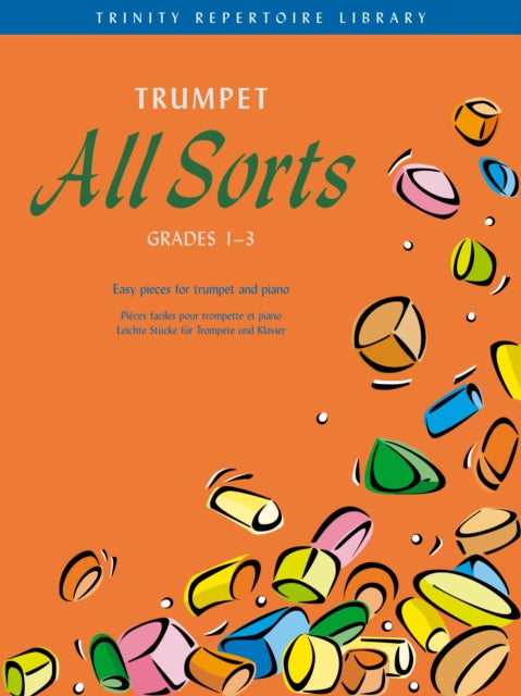 Trumpet All Sorts Grades 1-3 By Calland, D Ed.