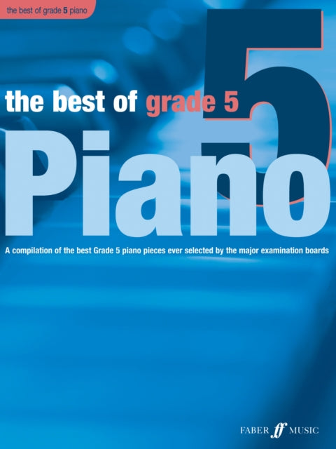 Best Of Grade 5 The Piano By Williams, Anthony (e