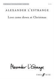 Love Came Down At Christmas By L'estrange, Alexande