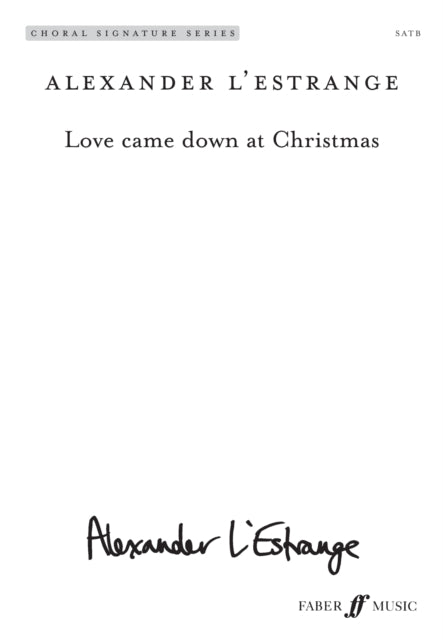 Love Came Down At Christmas By L'estrange, Alexande