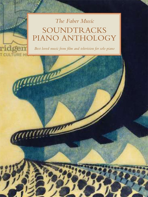 Faber Music Soundtracks Piano Anthology By Various