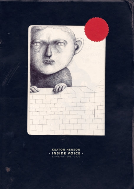 Inside Voice Sketchbooks 2011 To 2022