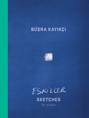Eskizler By Kayikci, Busra