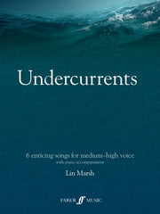 Undercurrents 6 Songs For Solo Voice