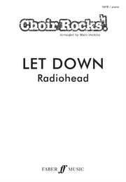 Choir Rocks Let Down By Radiohead