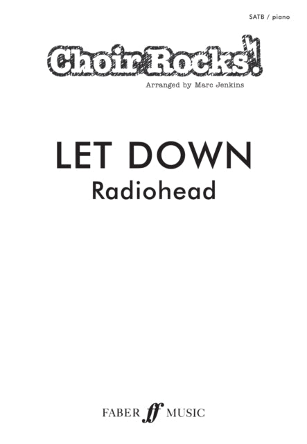 Choir Rocks Let Down By Radiohead