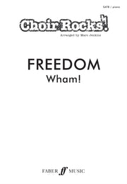 Choir Rocks Freedom By Wham