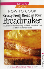 How To Cook Crusty Fresh Bread/breadmake