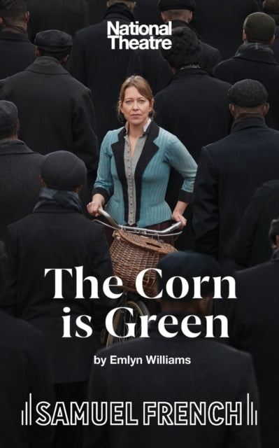 The Corn Is Green - A Play