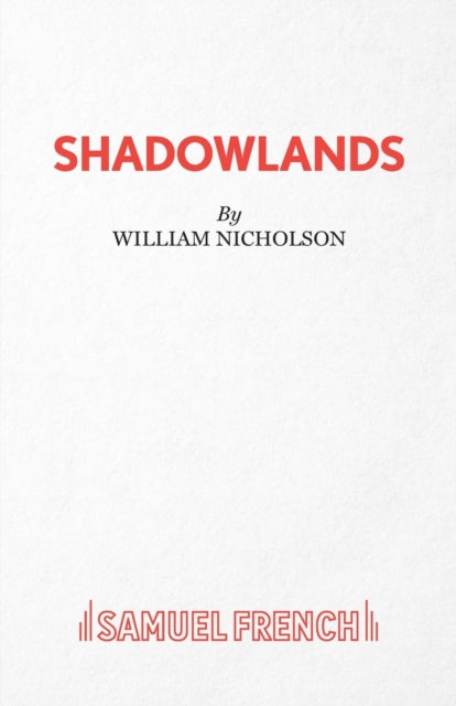 Shadowlands - A Play
