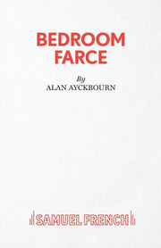 Bedroom Farce - A Comedy