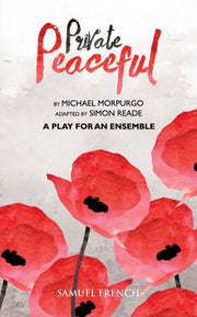 Private Peaceful -a Play For An Ensemble By Morpurgo, Michael