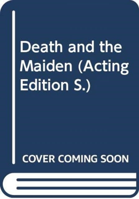 Death And The Maiden