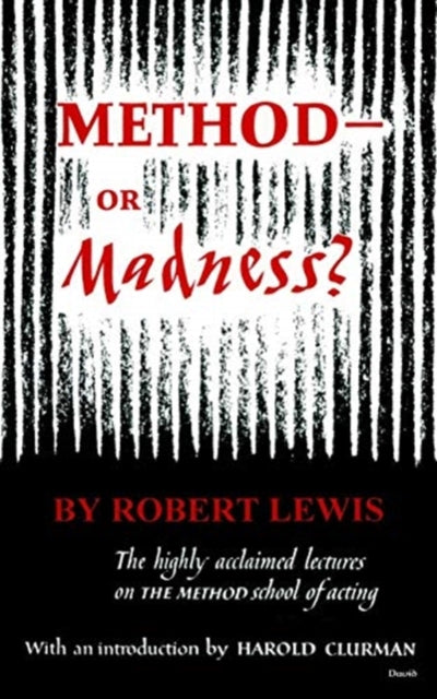Method Or Madness?
