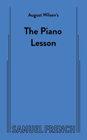 August Wilson's The Piano Lesson