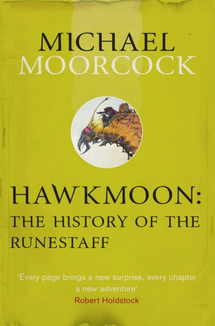 Hawkmoon The History Of The Runestaff