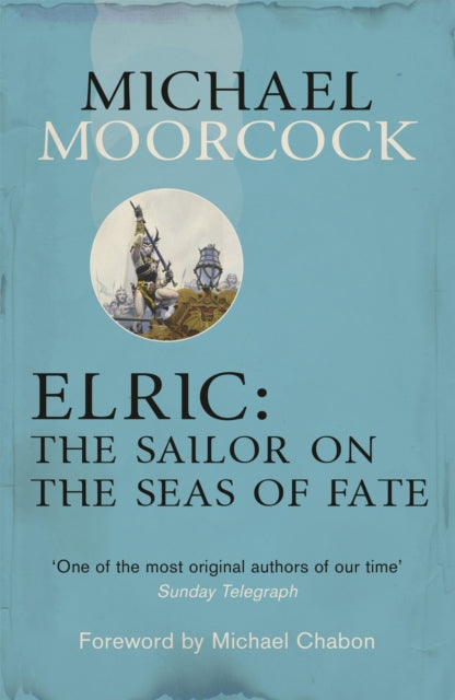 Elric The Sailor On The Seas Of Fate