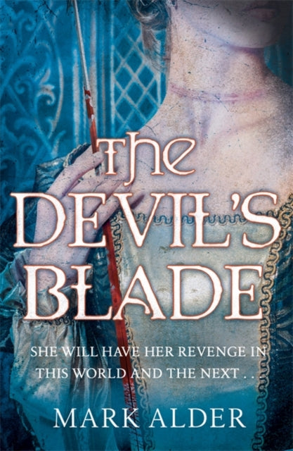 Devils Blade By Alder, Mark