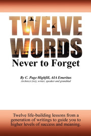 Twelve Words Never To Forget