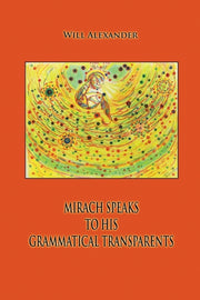 Mirach Speaks To His Grammatical Transpa