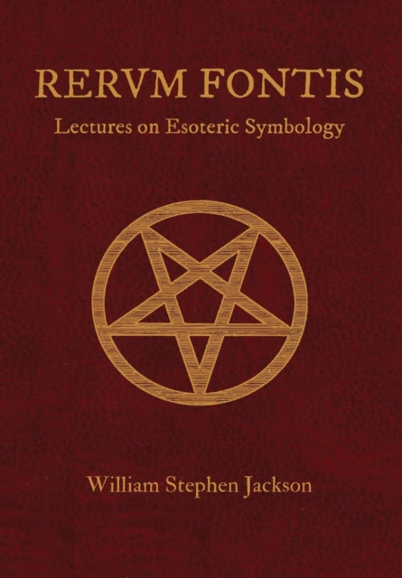 Rerum Fontis Lectures On Esoteric Symbol