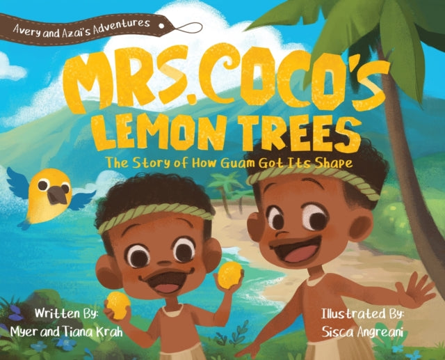 Mrs. Coco's Lemon Trees: The Story Of Ho