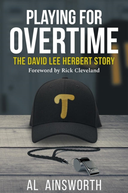 Playing For Overtime: The David Lee Herb