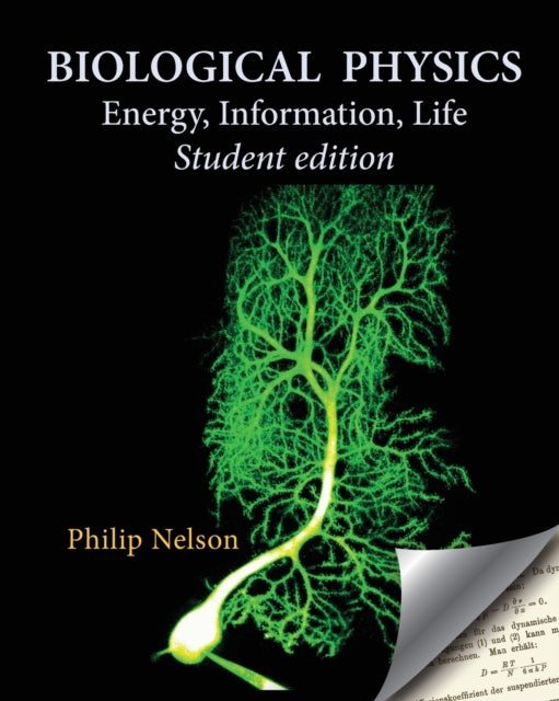 Biological Physics Student Edition: Ener