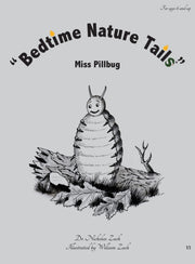 "bedtime Nature Tails" : Miss Pillbug