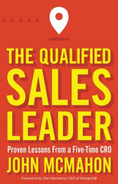 Qualified Sales Leader: Proven Lesso