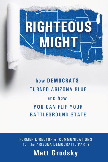 Righteous Might: How Democrats Turned Ar