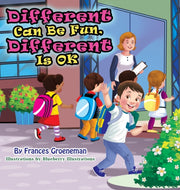 Different Can Be Fun, Different Is Ok
